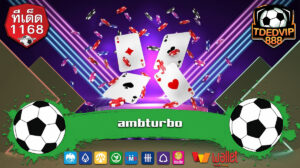 ฟรีเครดิต โบนัสแตกหนัก ambturbo PG SLOT TDED1168